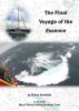 The Final Voyage of the Essence